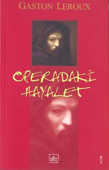 Operadaki Hayalet - Gasto Leroux