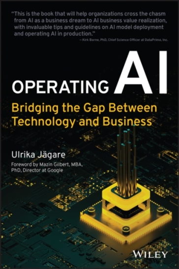 Operating AI: Bridging the Gap Between Technology and Business - Jagare