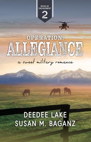 Operation Allegiance - DeeDee Lake - Susan M. Baganz