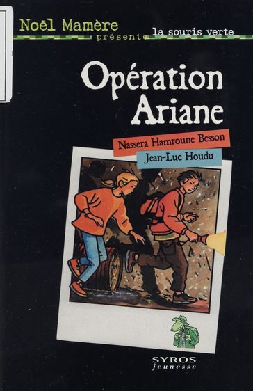 Opération Ariane - Jean-Luc Houdu - Nassera Hamroune Besson