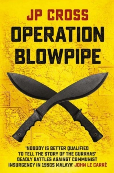 Operation Blowpipe - JP Cross