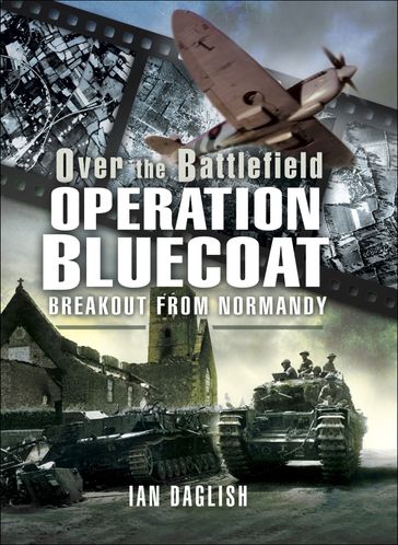Operation Bluecoat - Ian Daglish