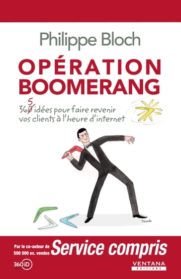 Opération Boomerang - Philippe Bloch