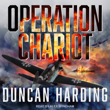 Operation Chariot - Duncan Harding
