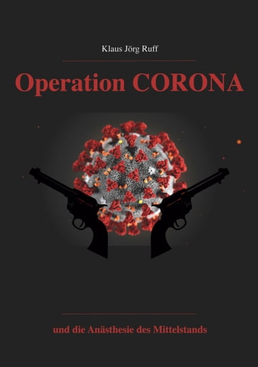 Operation Corona - Klaus Jorg Ruff