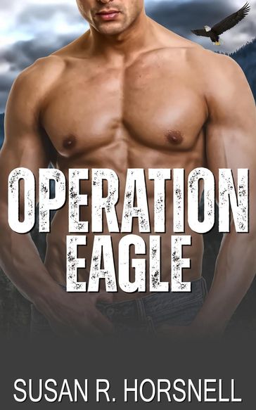 Operation Eagle - Susan R. Horsnell