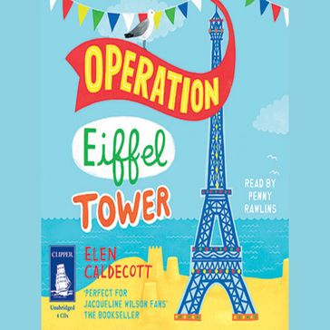Operation Eiffel Tower - Elen Caldecott
