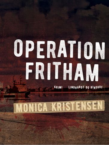 Operation Fritham - Monica Kristensen