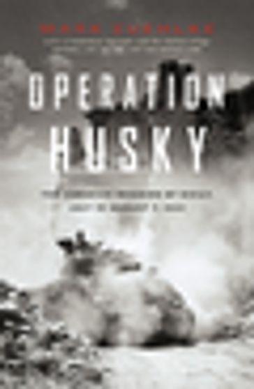 Operation Husky - Mark Zuehlke
