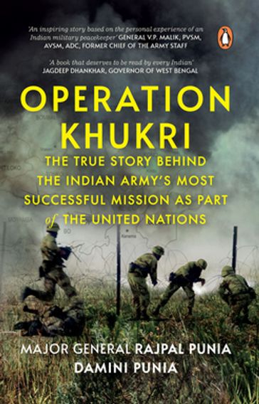 Operation Khukri - Damini Punia - Major Generan Rajpal Punia