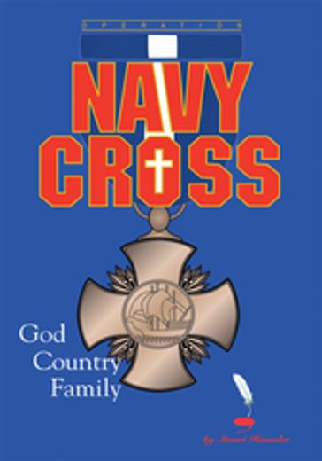Operation Navy Cross - Stuart I. Haussler