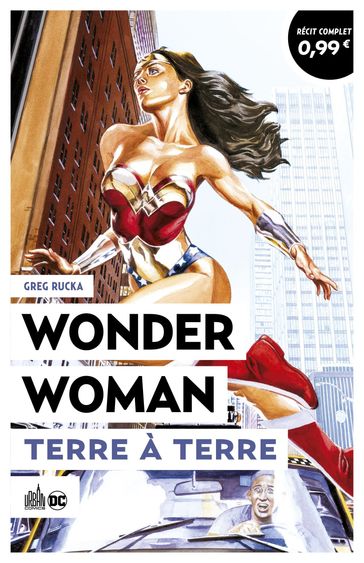 Opération Urban Été 2024 - Wonder Woman - Terre à Terre - Greg Rucka