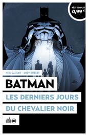 Opération Urban Été 2024 - Batman - Les Derniers Jours du Chevalier Noir