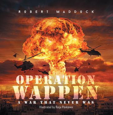 Operation Wappen - Robert Maddock