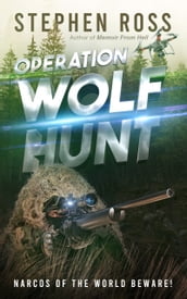 Operation Wolf Hunt