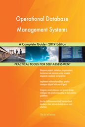 Operational Database Management Systems A Complete Guide - 2019 Edition