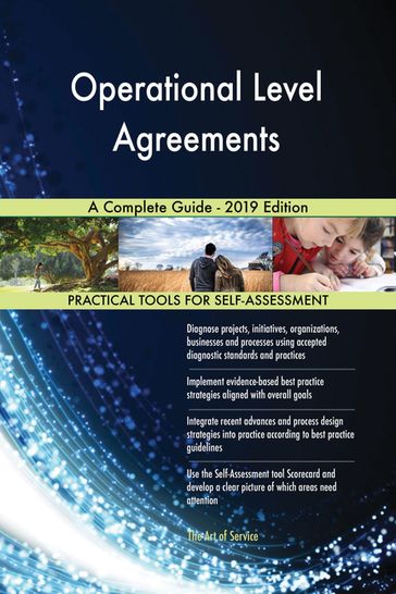 Operational Level Agreements A Complete Guide - 2019 Edition - Gerardus Blokdyk