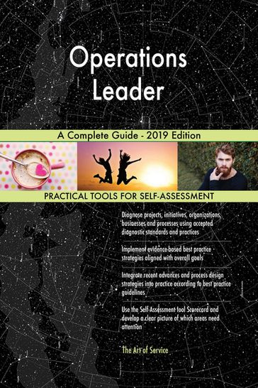 Operations Leader A Complete Guide - 2019 Edition - Gerardus Blokdyk