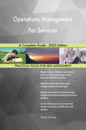 Operations Management For Services A Complete Guide - 2020 Edition - Gerardus Blokdyk