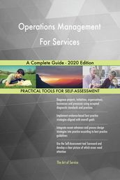 Operations Management For Services A Complete Guide - 2020 Edition