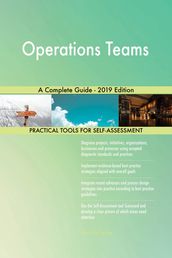 Operations Teams A Complete Guide - 2019 Edition