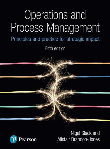 Operations and Process Management - Nigel Slack - Brandon-Jones Alistair