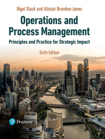 Operations and Process Management - Nigel Slack - Brandon-Jones Alistair