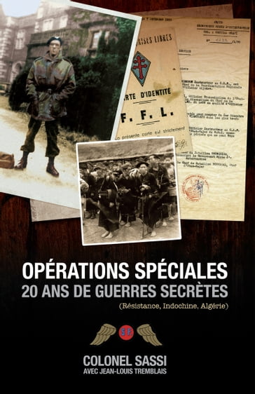 Opérations spéciales - Colonel Jean Sassi - Jean-Louis Tremblais