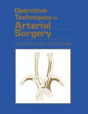 Operative Techniques in Arterial Surgery