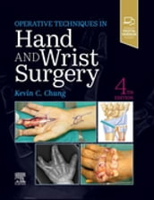 Operative Techniques: Hand and Wrist Surgery E-Book