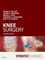 Operative Techniques: Knee Surgery E-Book