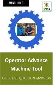 Operator Advance Machine Tool