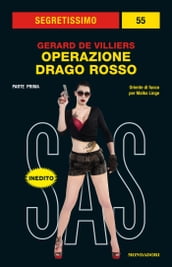 Operazione Drago Rosso - 1a parte (Segretissimo SAS)