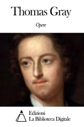 Opere di Thomas Gray