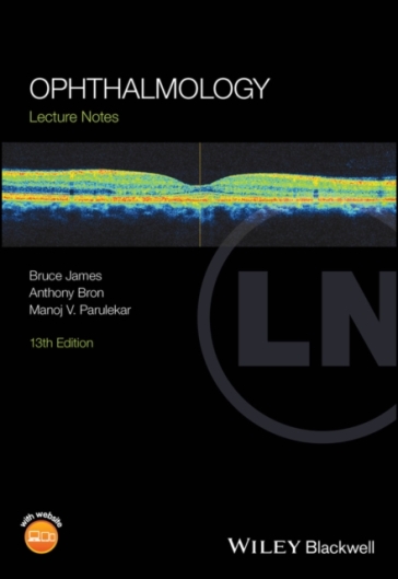 Ophthalmology - Bruce James - Anthony Bron - Manoj V. Parulekar