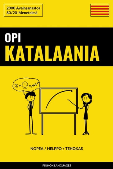 Opi Katalaania - Nopea / Helppo / Tehokas - Pinhok Languages