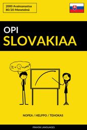 Opi Slovakiaa: Nopea / Helppo / Tehokas: 2000 Avainsanastoa