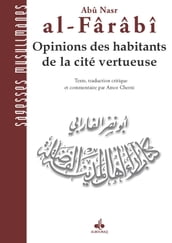 Opinions des habitants de la cité vertueuse (Al-Arâ )