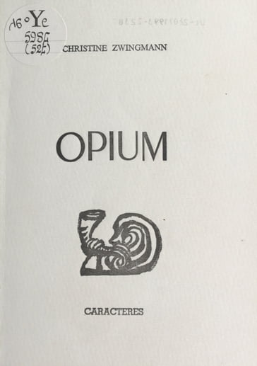 Opium - Christine Zwingmann