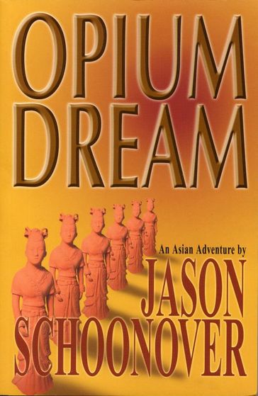 Opium Dream - Jason Schoonover