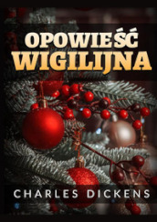 Opowie?c Wigilijna