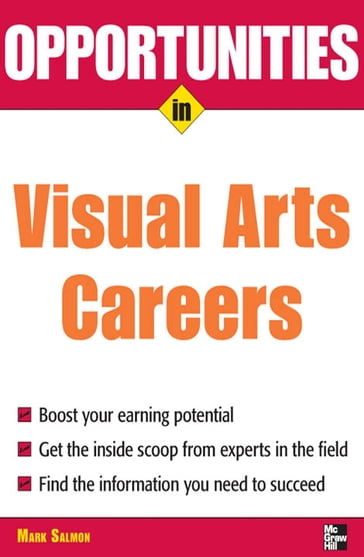 Opportunities in Visual Arts Careers - Mark Salmon