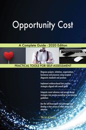 Opportunity Cost A Complete Guide - 2020 Edition