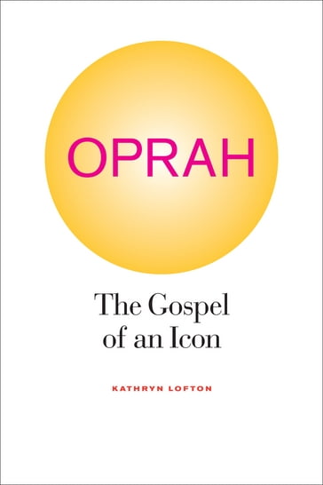 Oprah - Kathryn Lofton