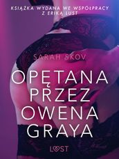 Optana przez Owena Graya - opowiadanie erotyczne