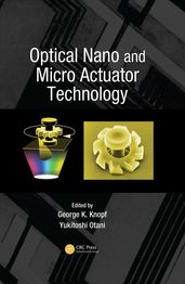 Optical Nano and Micro Actuator Technology