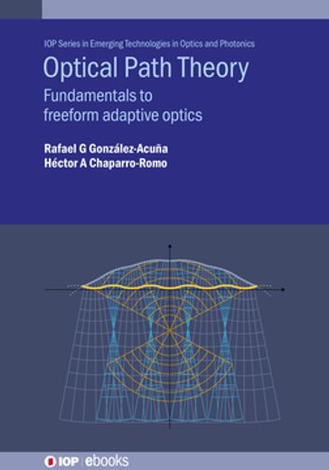 Optical Path Theory - Rafael G González-Acuña - Héctor A Chaparro-Romo