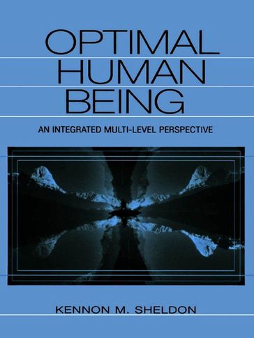 Optimal Human Being - Kennon M. Sheldon