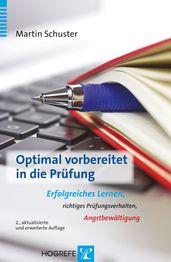 Optimal vorbereitet in die Prüfung