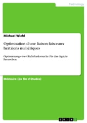 Optimisation d une liaison faisceaux hertziens numériques